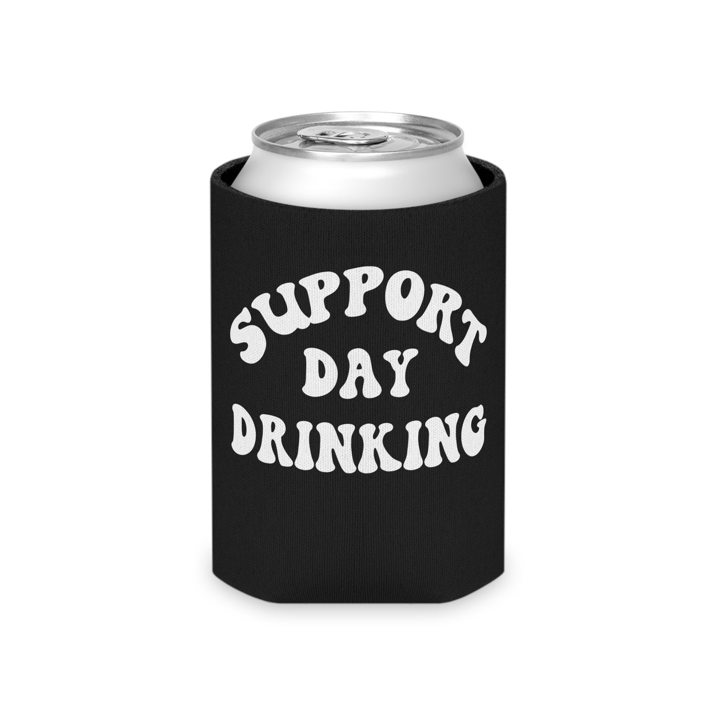 Support Day Drinking Can Cooler - Fun & Quirky Drink Insulator for Parties & Celebrations