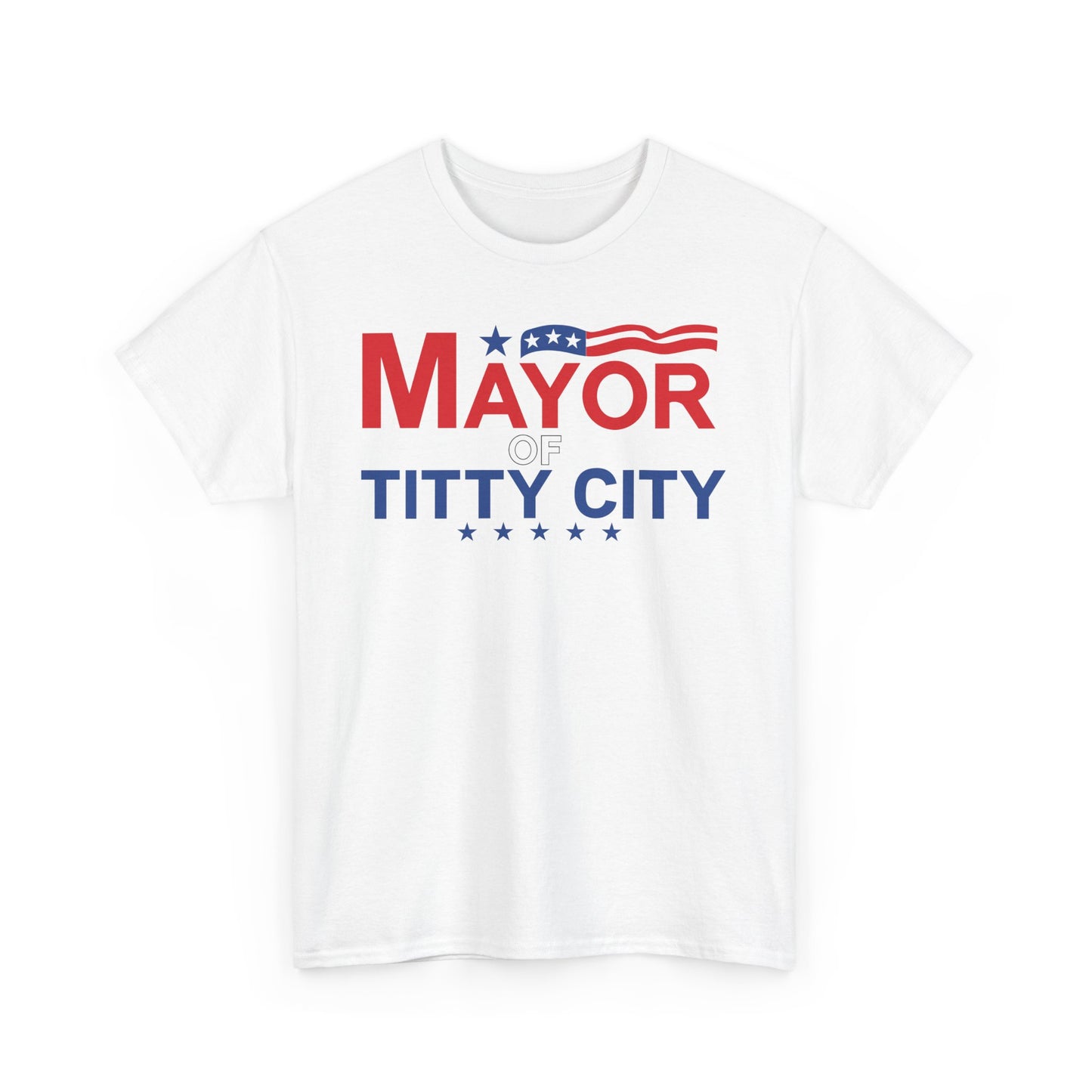 Mayor Of Titty City T-shirt
