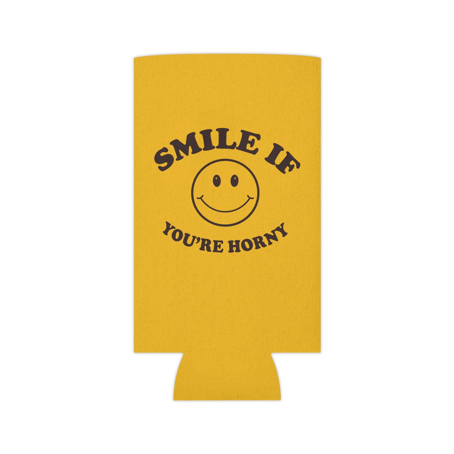 Smile If You're Horny Drinking Can Cooler - Fun & Quirky Drink Insulator for Parties & Celebrations