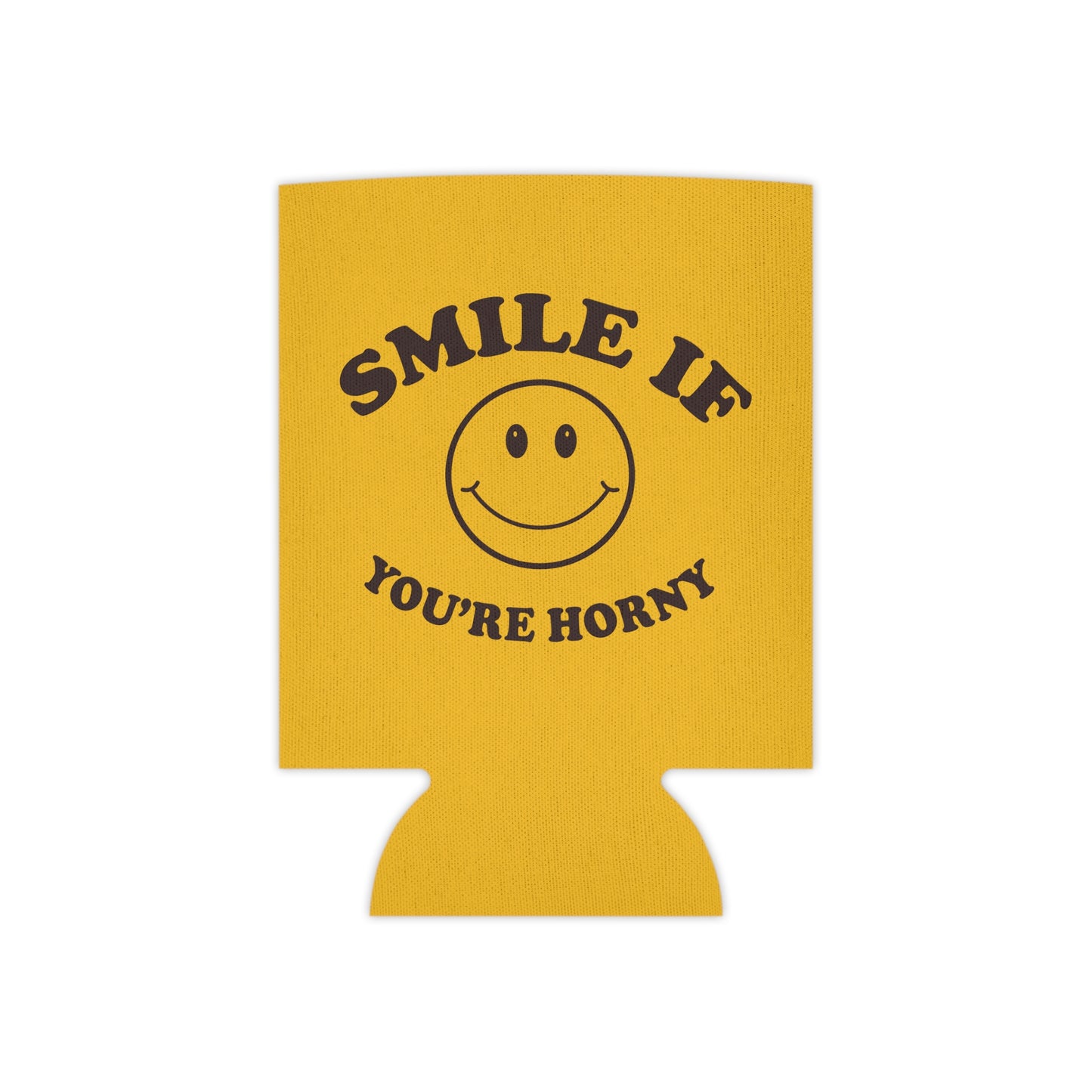 Smile If You're Horny Drinking Can Cooler - Fun & Quirky Drink Insulator for Parties & Celebrations