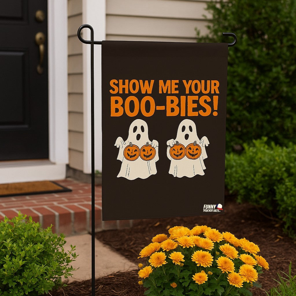 Show Me Your Boo-Bies Funny Halloween Garden Flag