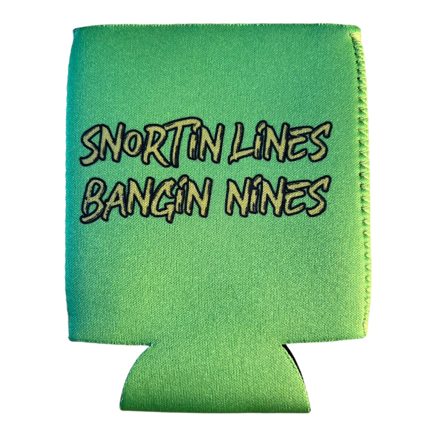 Snortin Lines Bangin Nines Funny Beer Can Cooler Holder Sleeve