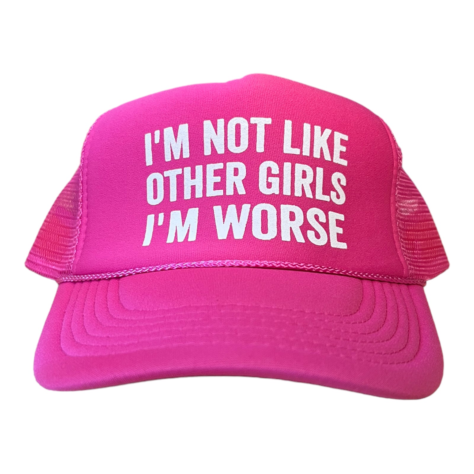 I'm Not Like Most Girls I'm Worse Trucker Hat Funny Trucker Hat PINK –  FunnyTruckerHats