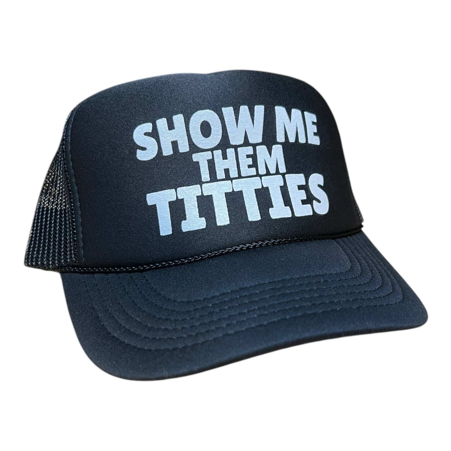 Show Me Them Titties Hat Funny Trucker Hat Black