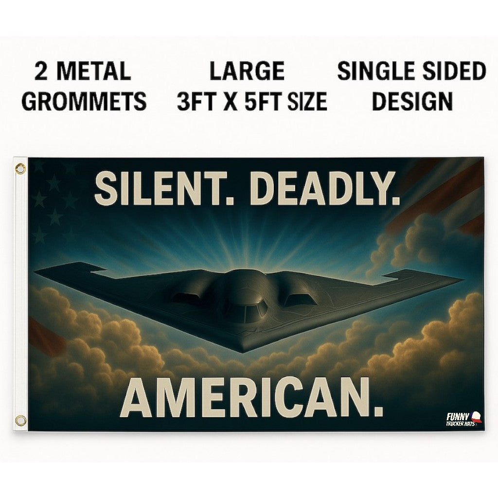 Silent Deadly American B-2 bomber Flag 3x5 Wall Decor Funn wall Banner