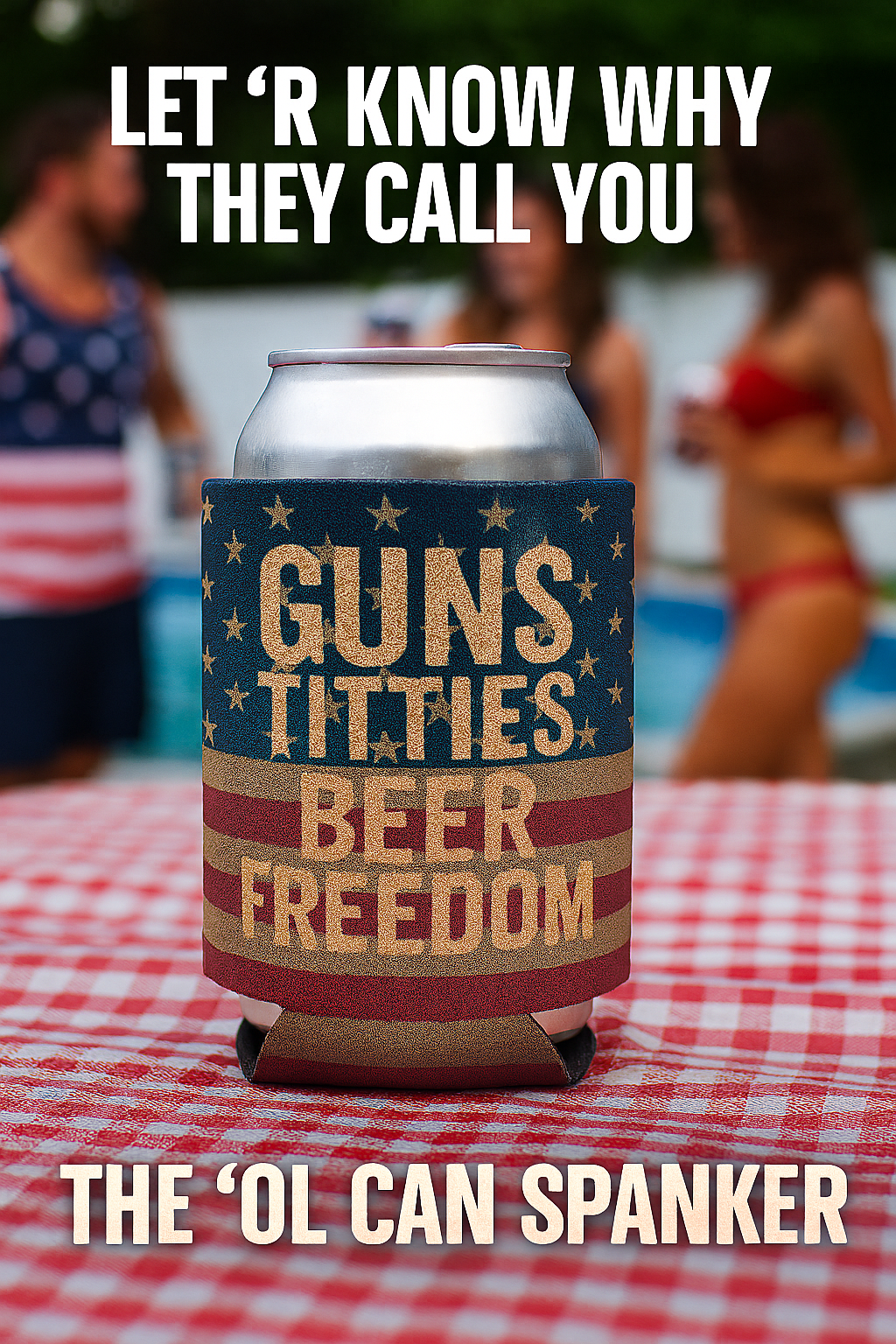 Gun Titties Beer Freedom Can Coolie Funny beer holder