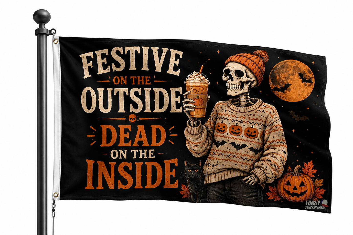 Festive On The Outside Dead On The Inside Halloween Flag | Funny Skeleton Fall Flag | 3x5 Porch Decor