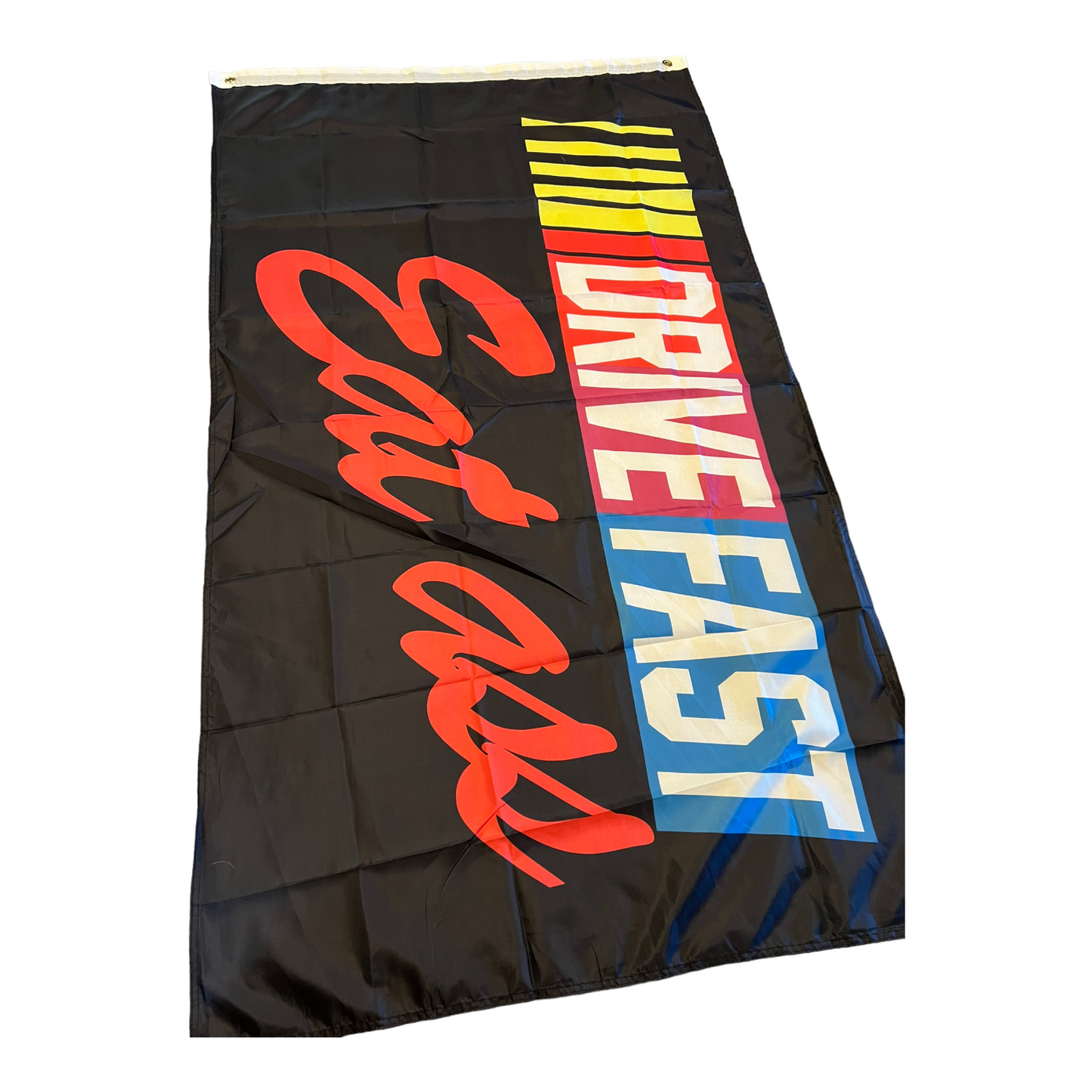 Drive Fast Eat Ass 3x5 Wall Decor Banner Flag