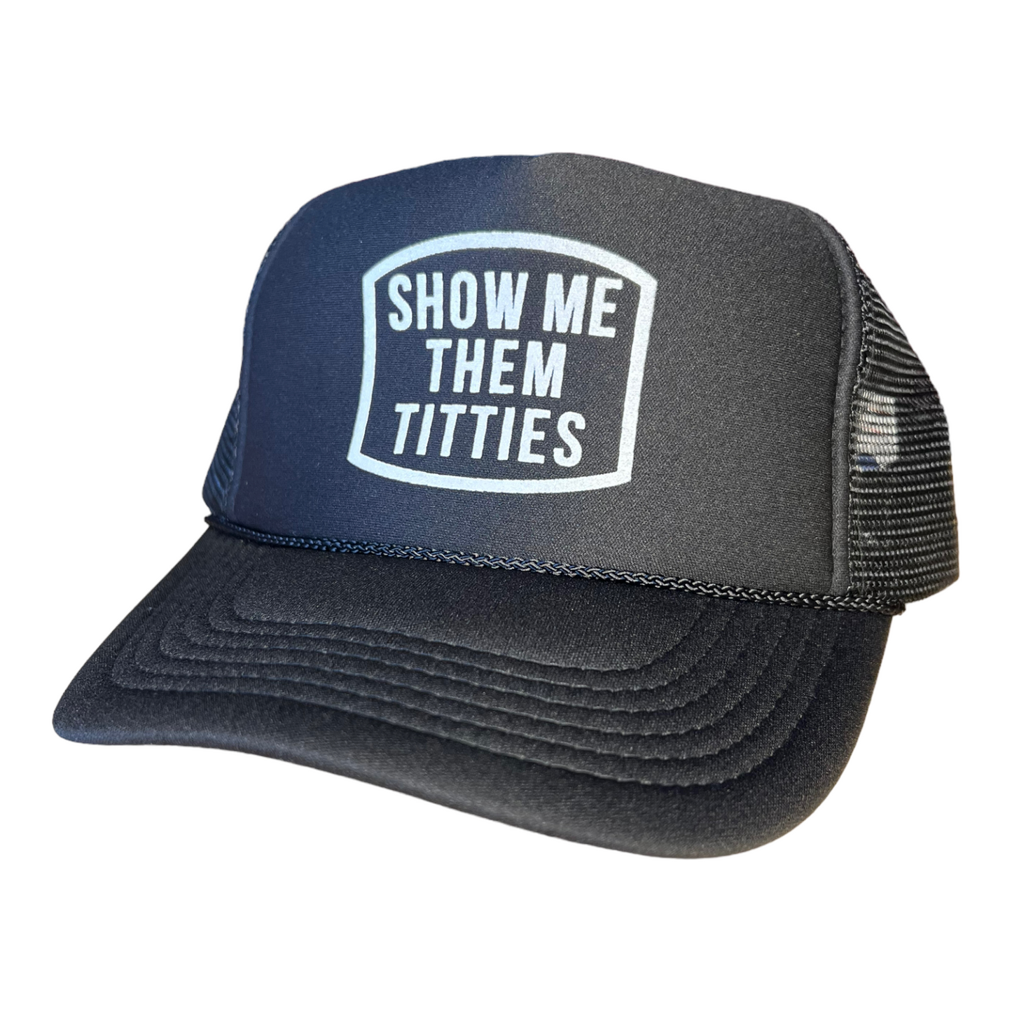 Show Me Them Titties Trucker Hat Funny Trucker Hat Black
