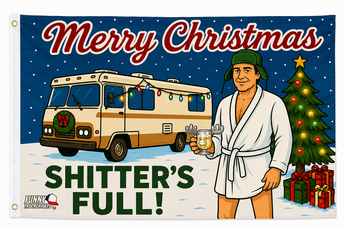 Merry Christmas Shitters Full Funny Flag 3x5 Wall Decor Funn wall Banner