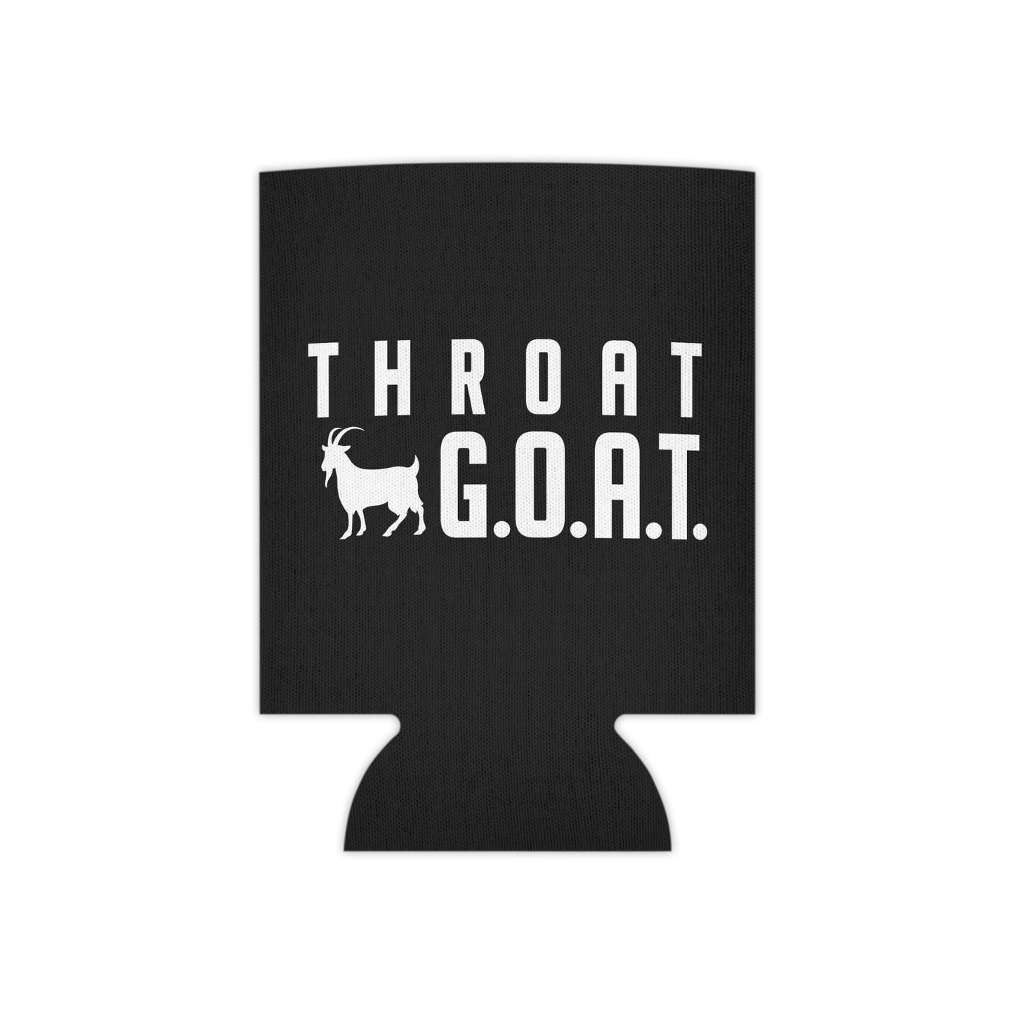 Throat GOAT Funny Beer Can Cooler Holder Sleeve