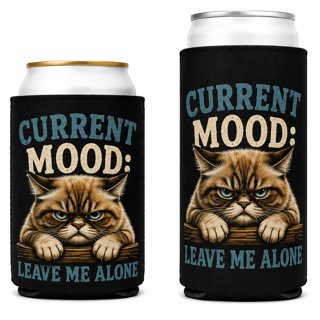 Current Mood: Leave Me Alone Cat Can Cooler