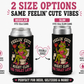 Feelin’ Cute Frog Can Cooler