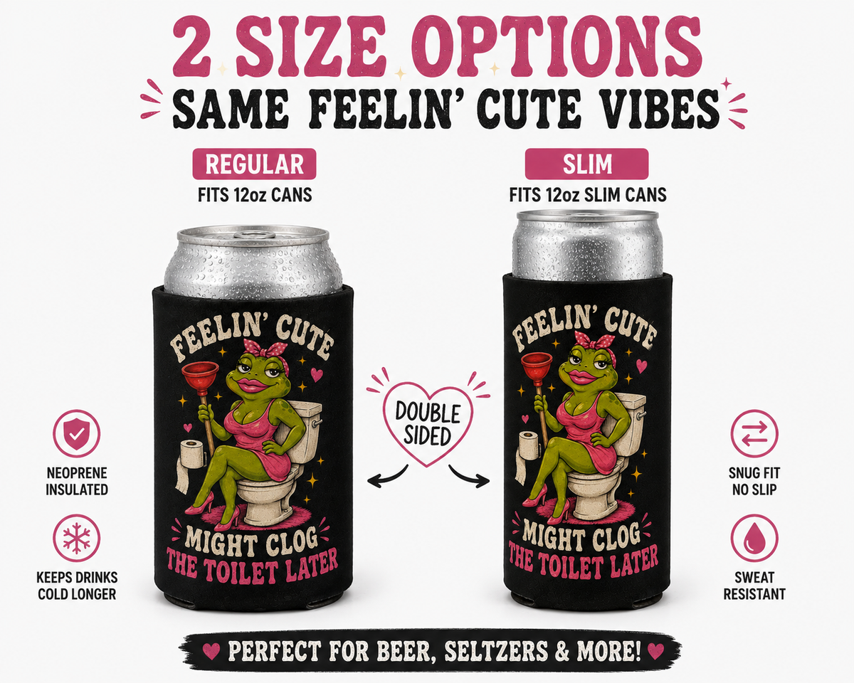 Feelin’ Cute Frog Can Cooler