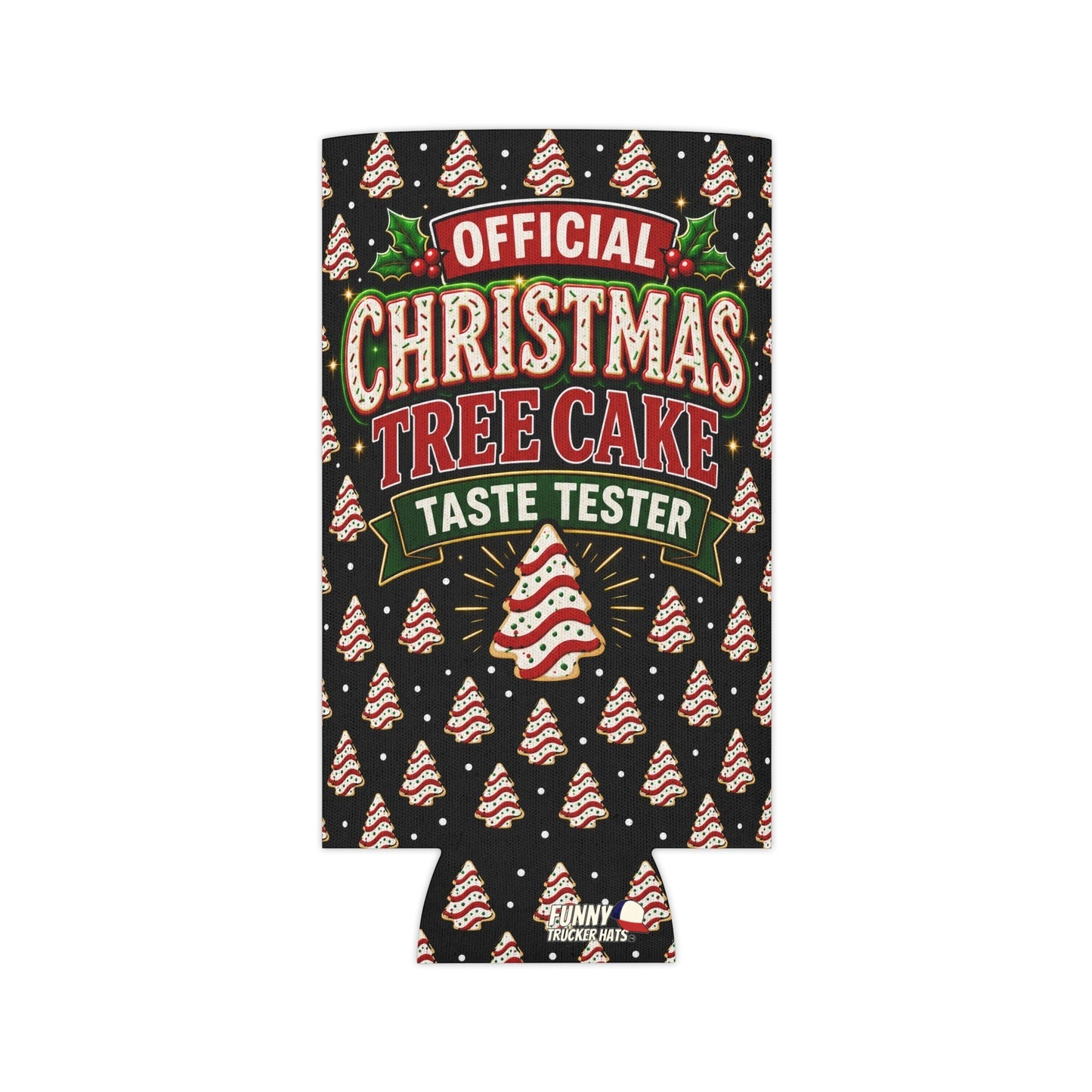 Official Christmas Tree Cake Taste Tester Can Cooler