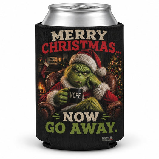 Merry Christmas Now Go Away Can Cooler