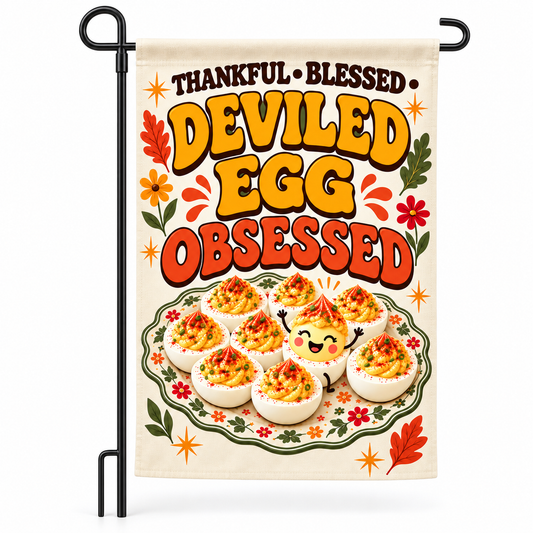 Thankful Blessed Deviled Egg Obsessed Garden Flag – 12x18 Double-Sided