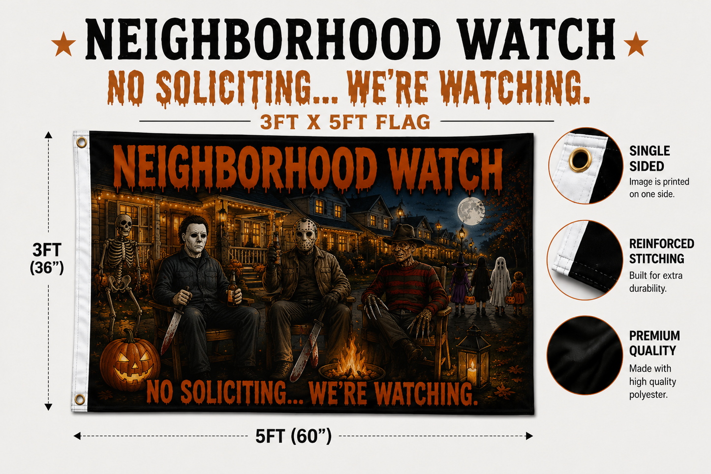 Neighborhood Watch Halloween Flag | Funny 3x5 Halloween Porch Decor | Outdoor Decorative Flag