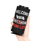 Welcome To The Shitshow Muni Lot Beer Can Cooler Holder Sleeve