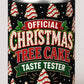 Official Christmas Tree Cake Taste Tester Can Cooler