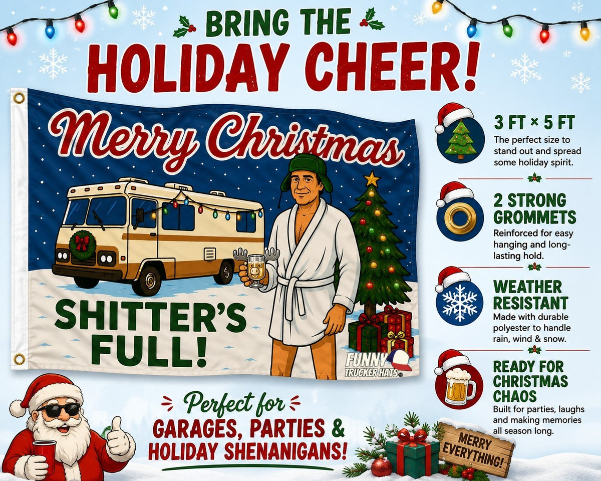 Merry Christmas Shitters Full Funny Flag 3x5 Wall Decor Funn wall Banner
