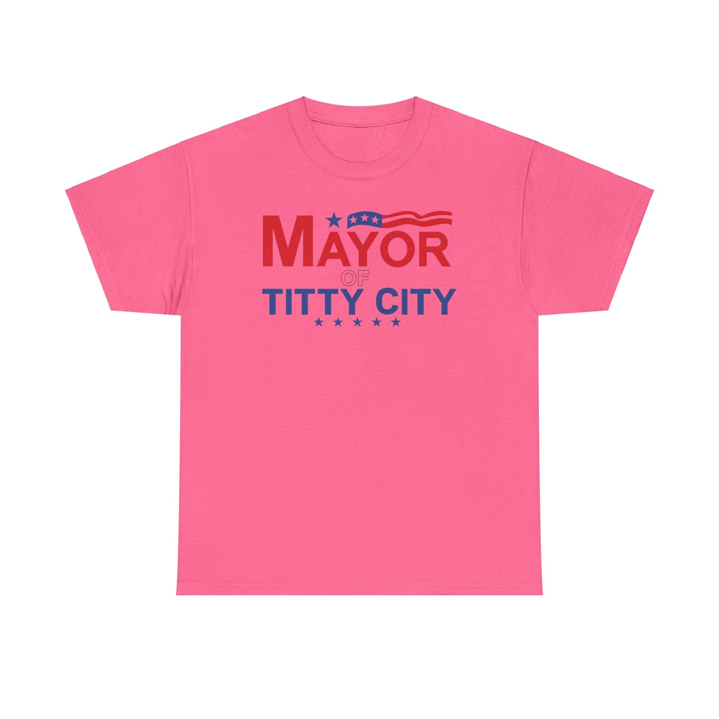 Mayor Of Titty City Funny T-Shirt