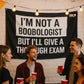 I'm Not A Boobologist Funny Wall Flag 3x5 Wall Decor Banner