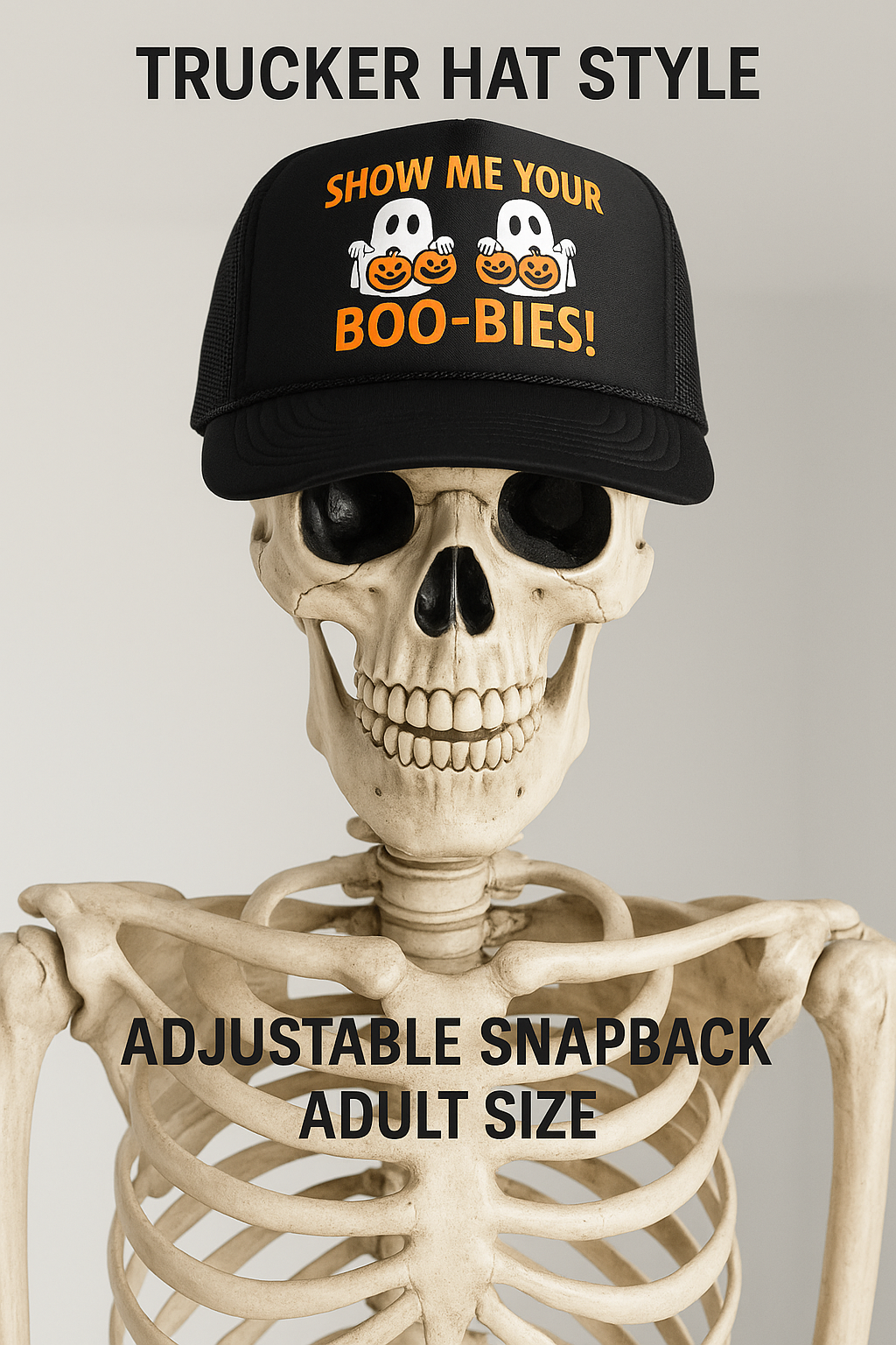 Show Me Your Boo-Bies Funny Halloween Hat Funny Trucker Hat Black