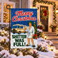 Shitter Was Full Christmas Garden Flag – Funny RV Holiday Yard Flag, 12" x 18"