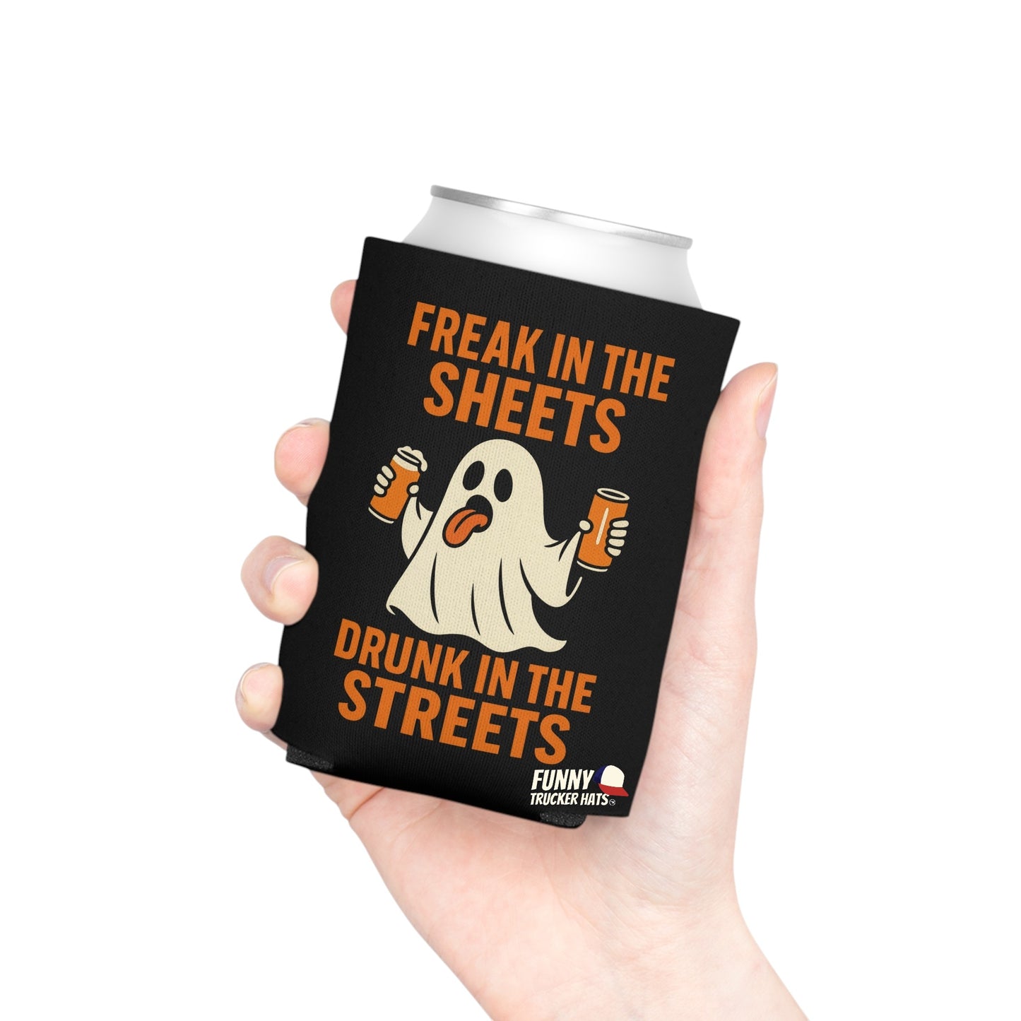 Freak In The Sheets Drunk In The Streets Halloween Ghost Beer Sleeve Coolie