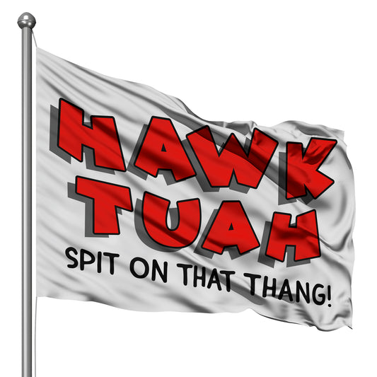 Hawk Tuah Spit on That Thang Flag 3x5 Wall Decor Banner