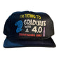I'm Try to Graduate with a 4.0 Trucker Hat Funny Trucker Hat Black