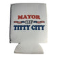 Mayor Of Titty City Funny Beer Can Cooler Holder Sleeve White