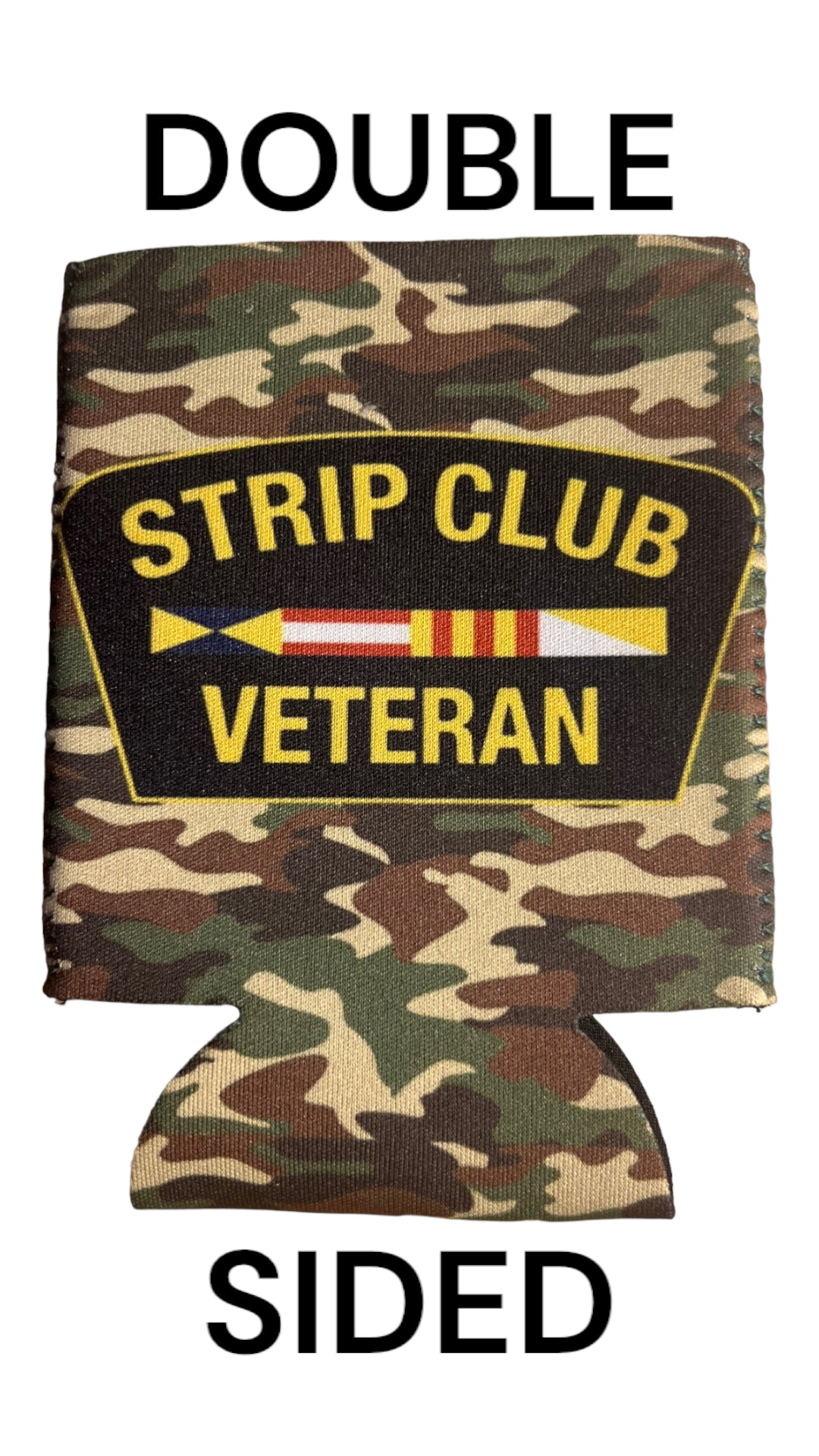 Strip Club Veteran Beer Can Cooler Holder Sleeve Camouflage/Camo