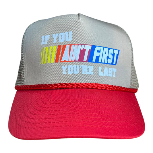 If You Aint First You're Last Hat Trucker Hat Funny Trucker Hat red/Beige