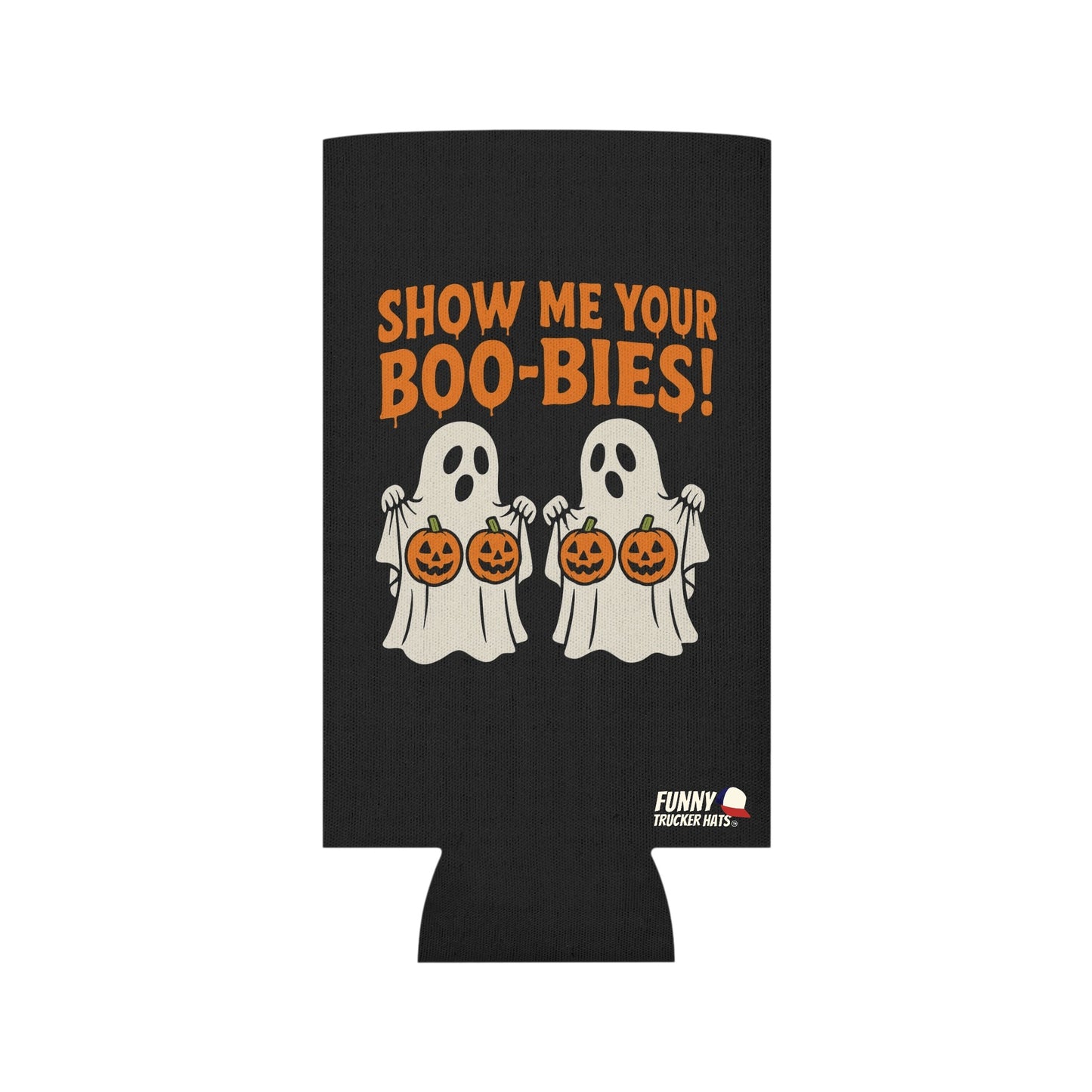 Show Me Your Boo-Bies Halloween Ghost Beer Sleeve Coolie