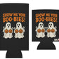 Two black can coolers with ghost and pumpkin design and text 'Show Me Your Boo-Bies!'.