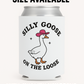 Silly Goose On The Loose Funny Beer Can Cooler Holder Sleeve