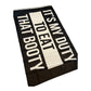 Its my duty to eat that booty Flag 3x5 Wall Decor Banner