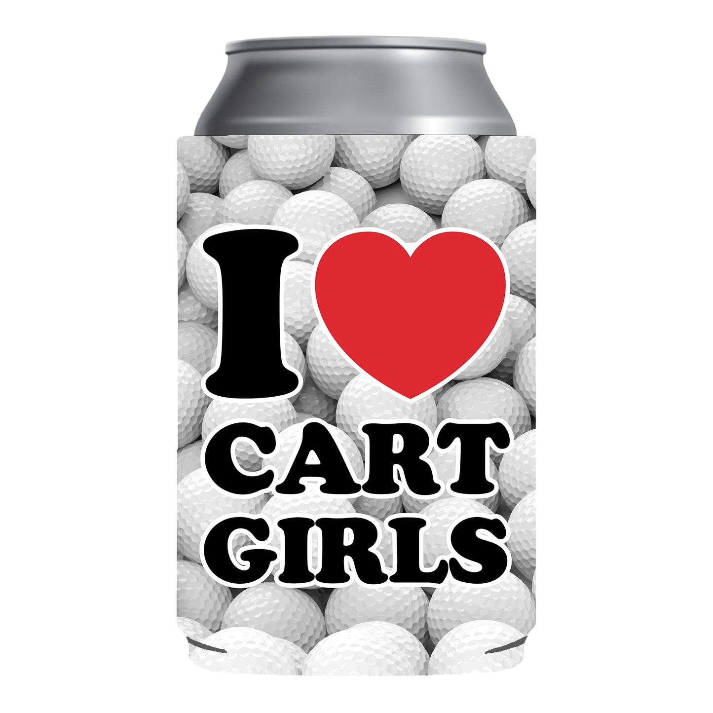 I Love Cart Girls Beer Golf Can Cooler Holder Sleeve