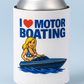 I Love Motor Boating Beer Coolie Beer Sleeve