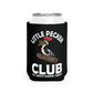 Little Pecker Club Can Coolie Slim or Regular size Funny Can Cooler