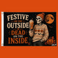 A rectangular Halloween-themed flag or banner with a white hoist sleeve and metal grommets on the left. The printed design shows a skeleton in a patterned sweater holding an iced coffee, with pumpkins, bats, a full moon, and the text 'FESTIVE ON THE OUTSIDE / DEAD ON THE INSIDE' on a black background.