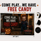 Come Play... We Have Free Candy Halloween Flag – Scary 3x5 Porch & Haunted House Decor