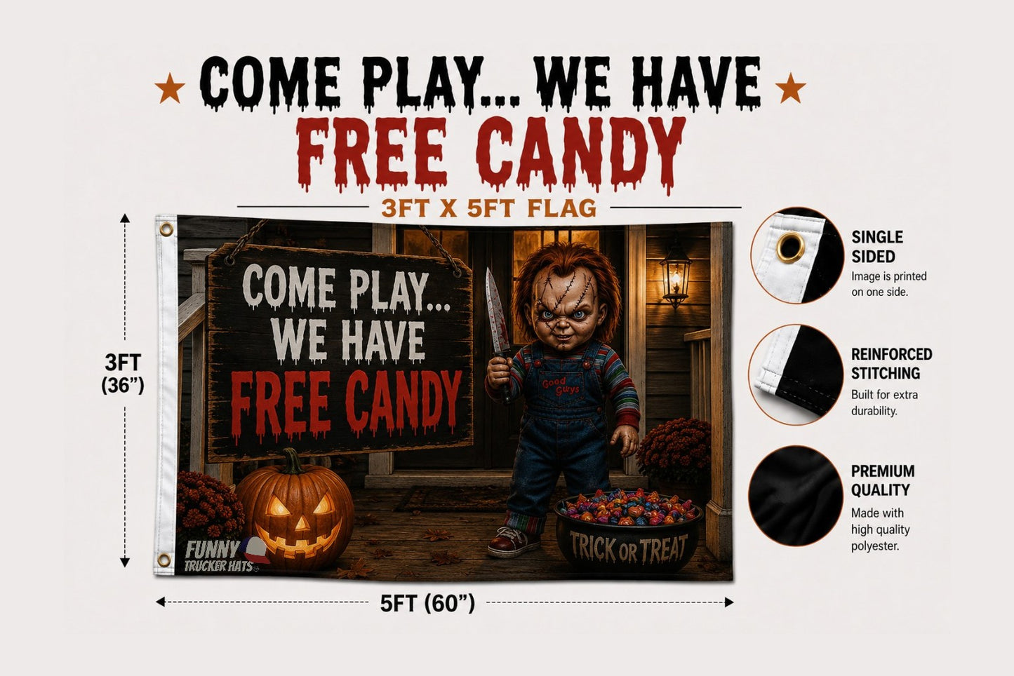 Come Play... We Have Free Candy Halloween Flag – Scary 3x5 Porch & Haunted House Decor