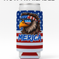 MERICA' Bald Eagle Can Coolie funny beer sleeve American Flag