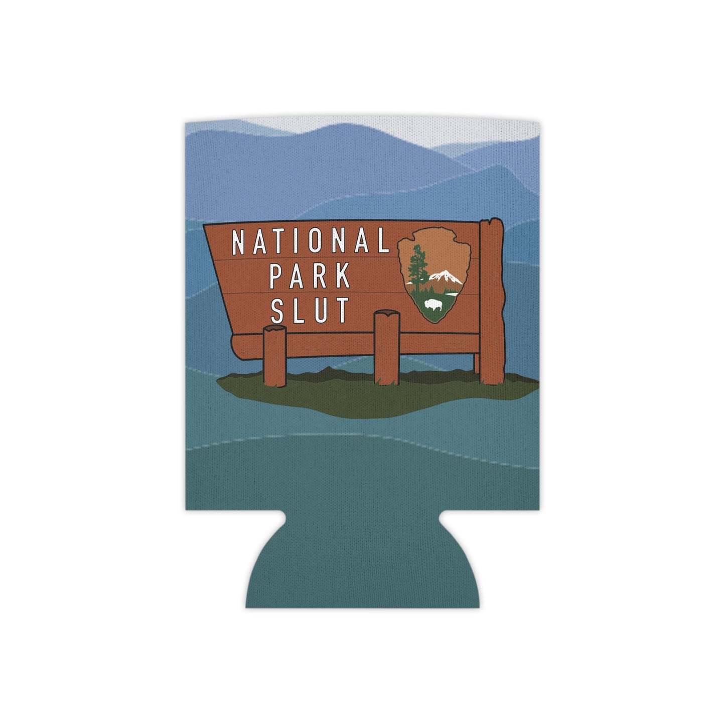 National Park Slut Funny Beer Can Cooler Holder Sleeve