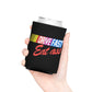 Drive Fast Eat Ass Beer Funny Beer Can Cooler Holder Sleeve
