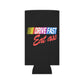 Drive Fast Eat Ass Beer Funny Beer Can Cooler Holder Sleeve