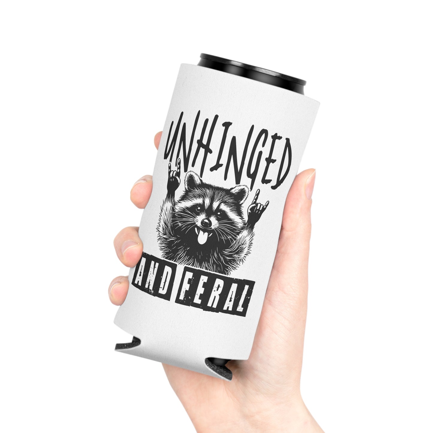 Unhinged and Feral Funny Beer Can Cooler Holder Sleeve